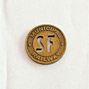 Vintage San Francisco Municipal Railway Token California 1945-2004 One Fare 5/8"